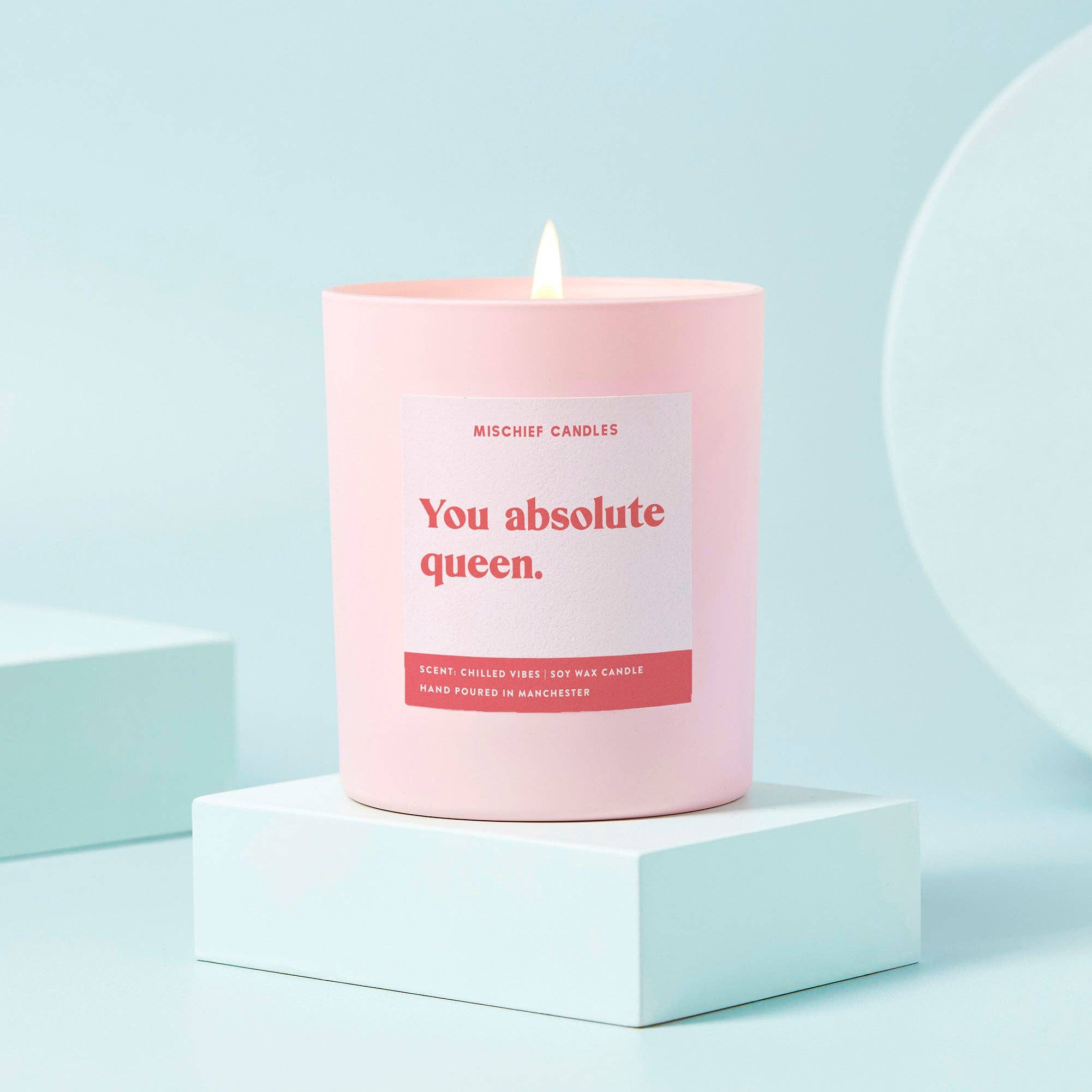 You Absolute Queen Candle (Chilled Vibes, 300ml)