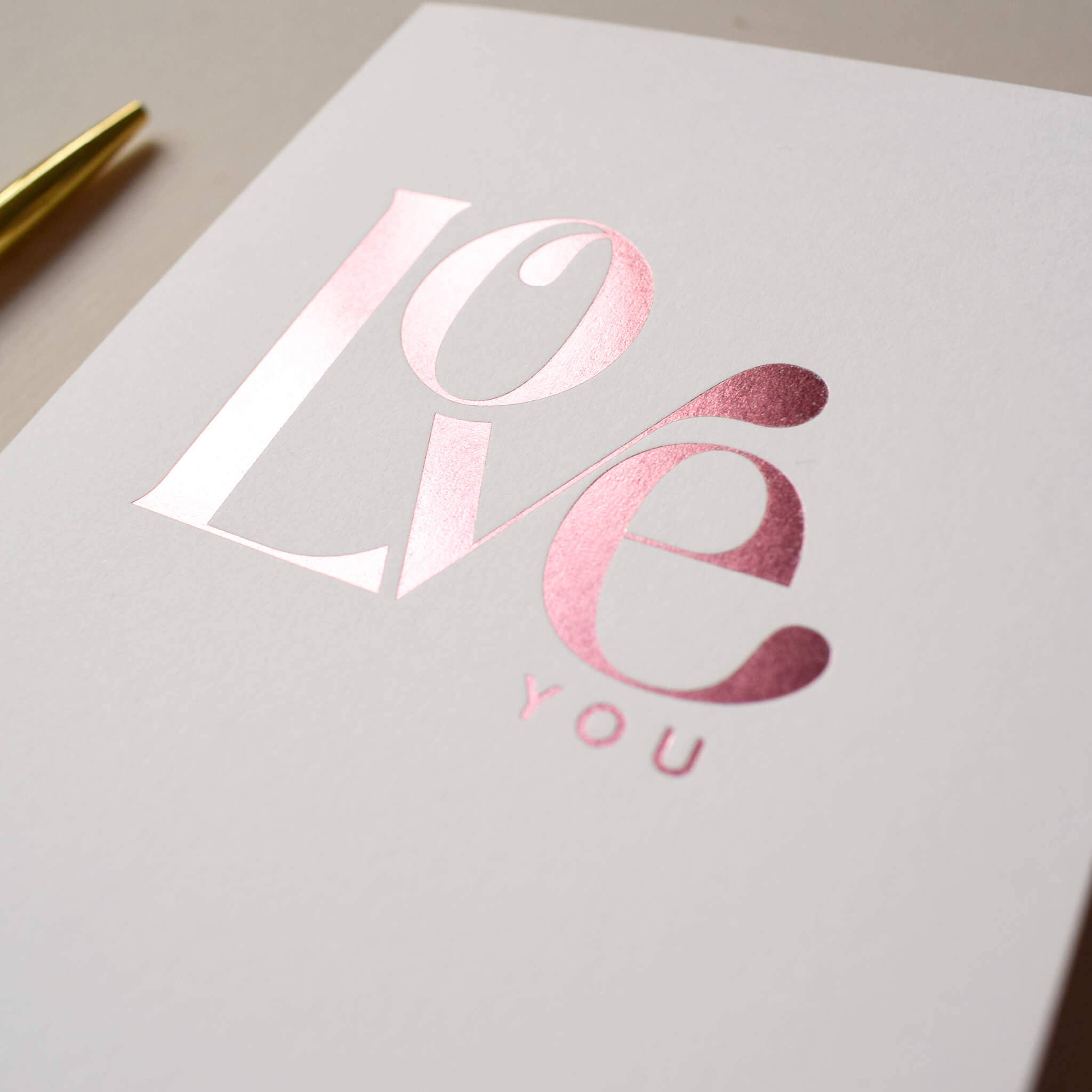 Love You - Luxury Greeting Card