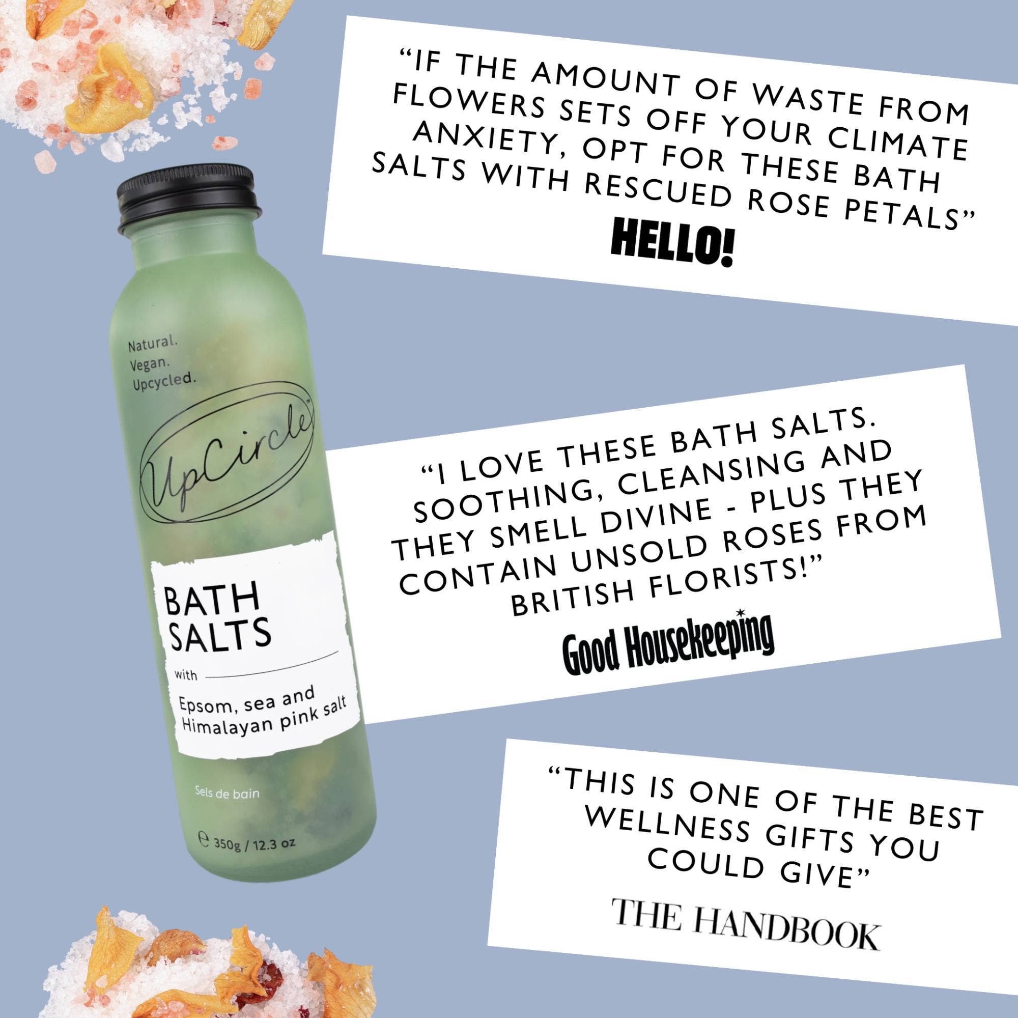 Bottle of UpCircle bath salts with positive reviews from Hello magazine, Good Housekeeping and The Handbook, on a light blue background